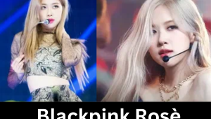 Two images of Blackpink Rosè performing on stage, showcasing her iconic blonde hair and stylish outfits, with the name 'Blackpink Rosè' displayed in bold text below